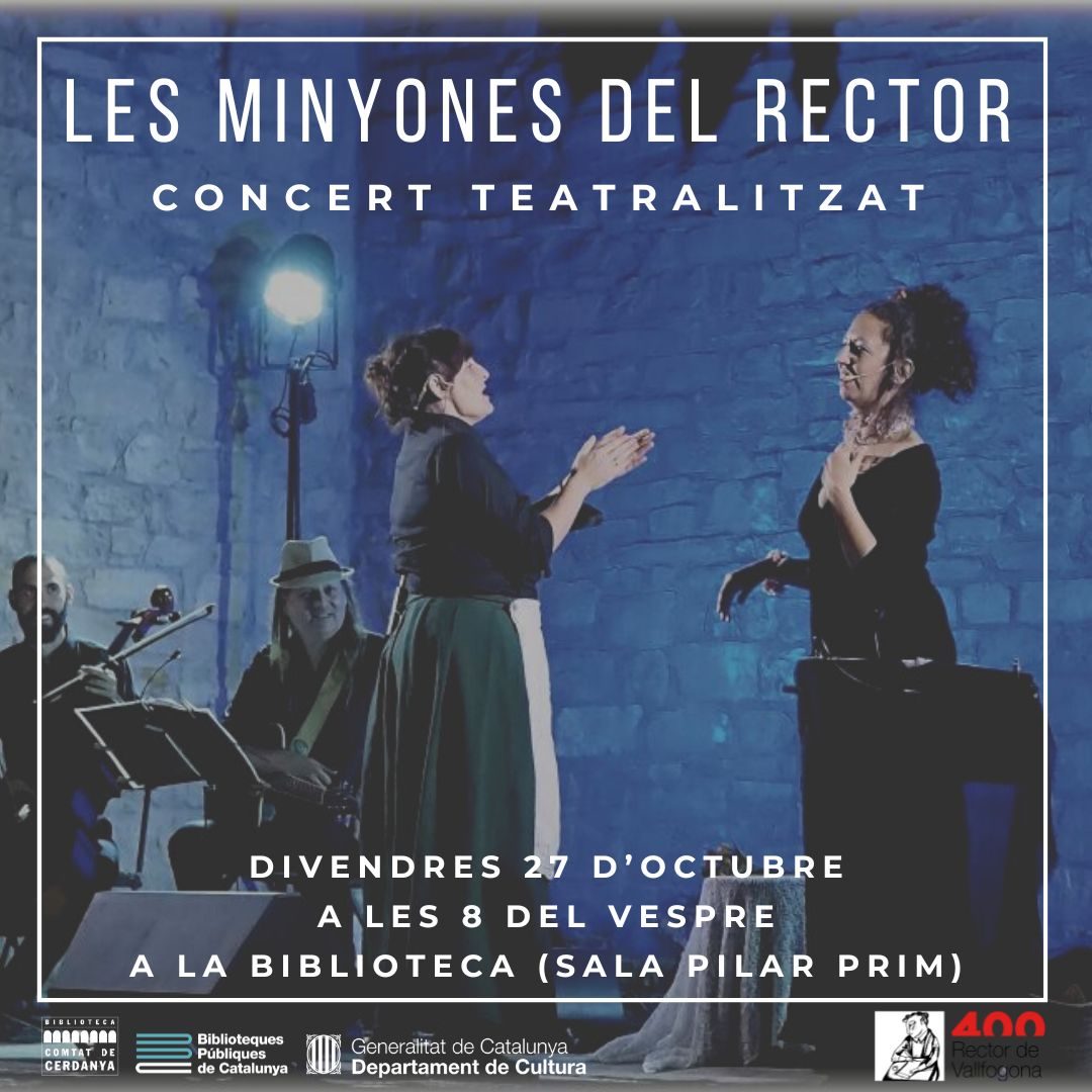 Concert teatralitzat de "Les Minyones del Rector"