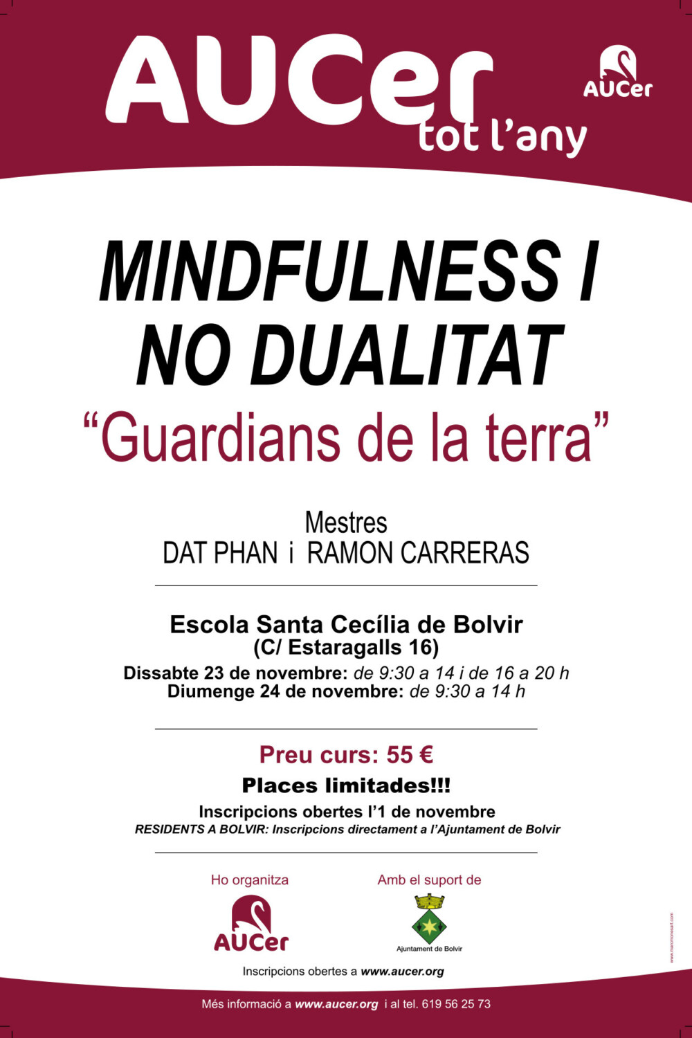 Mindfulness i no dualitat. Guardians de la terra