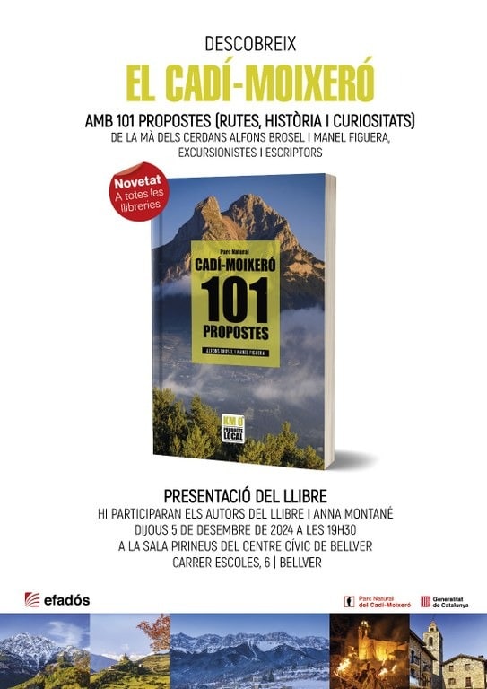 Presentació del llibre "Descobreix El Cadí-Moixeró Amb 101 Propostes (rutes, història i curiositats)"