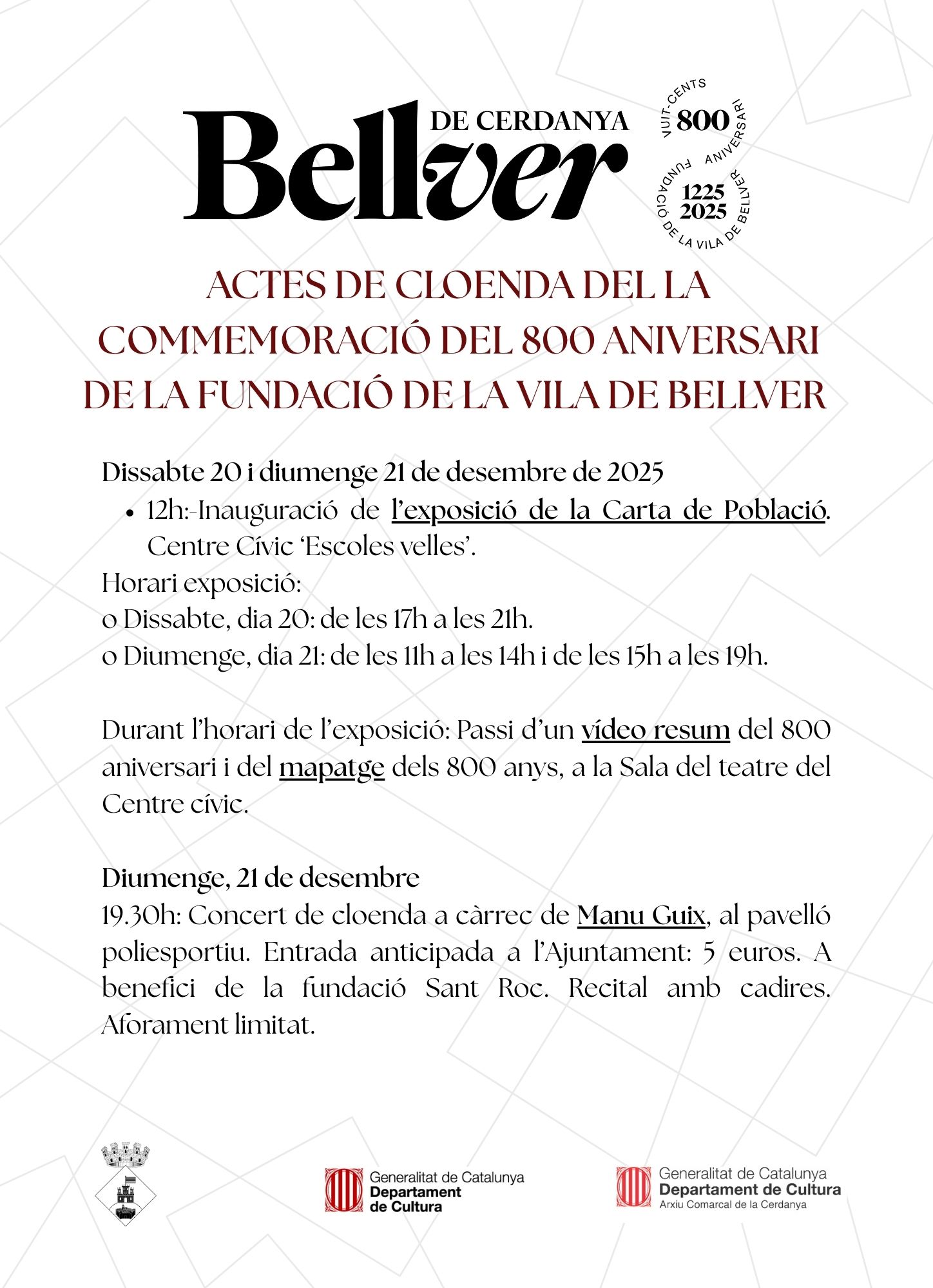 Cloenda del 800 aniversari de la fundació de la vila de Bellver