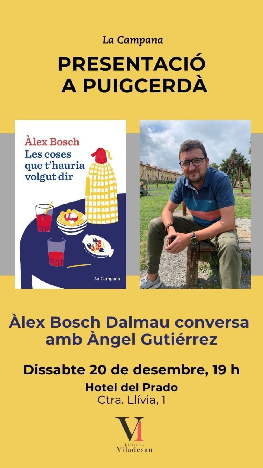Presentació de llibre: "Les coses que t'hauria volgut dir", d'Àlex Bosch