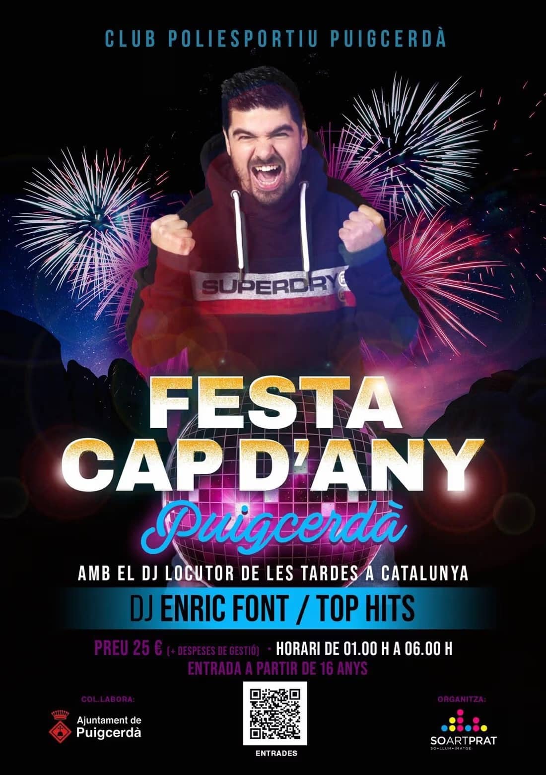 Festa de Cap d'Any 25/26 al Poliesportiu de Puigcerdà amb DJ Enric Font