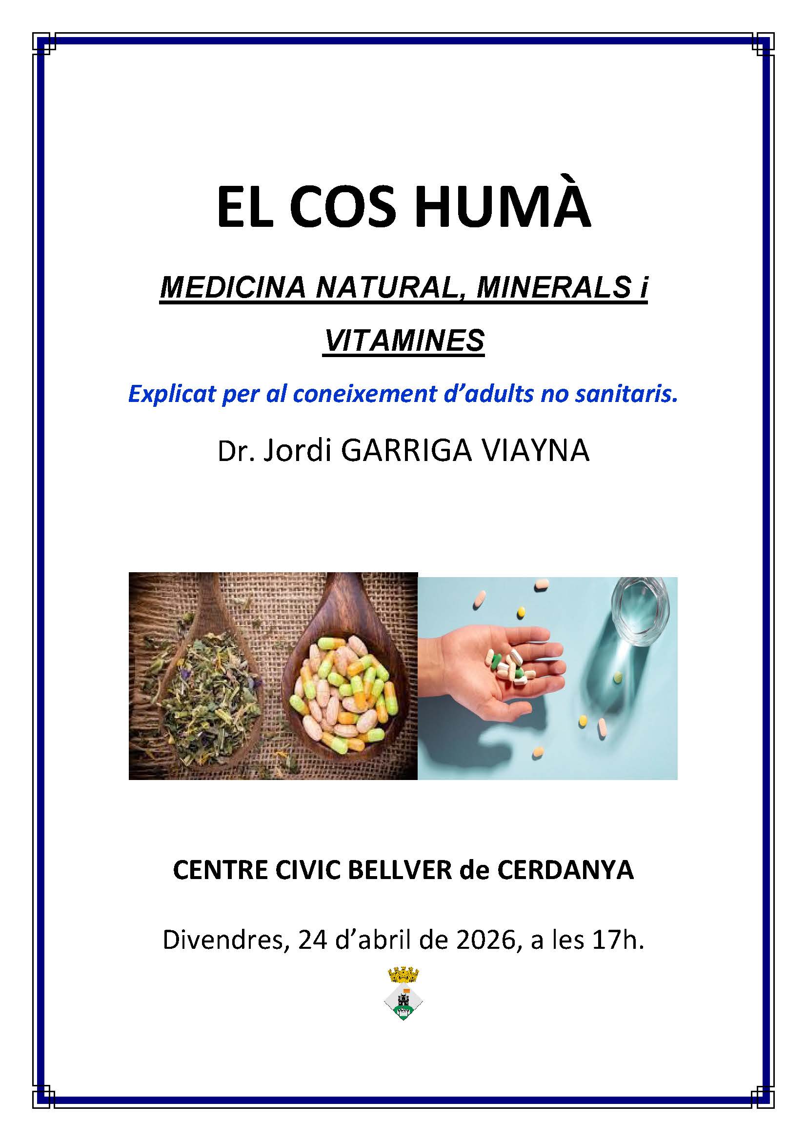 Xerrada divulgativa del doctor Jordi Garriga Viayna